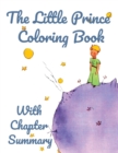 Image for The Little Prince Coloring Book : With Chapter Summary Large Format