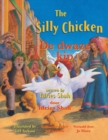 Image for The Silly Chicken / De dwaze kip