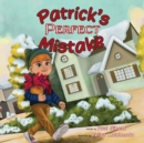 Image for Patrick&#39;s Perfect Mistake