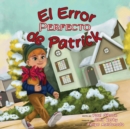 Image for El Error Perfecto de Patrick