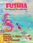 Image for Fushia The Mermaid Who Loves Pink