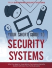 Image for Your Short Guide to Security Systems