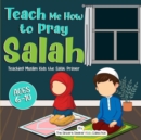 Image for Teach Me How to Pray Salah