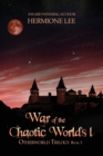 Image for War of the Chaotic Worlds 1