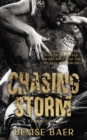 Image for Chasing Storm: A Dark Chicago Underworld Romantic Suspense (Storm Duet 2)
