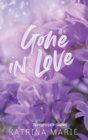 Image for Gone in Love : The Complete Trilogy