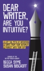 Image for Dear Writer, Are You Intuitive?