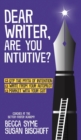 Image for Dear Writer, Are You Intuitive?