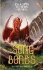 Image for The Song of Bones : Dragon Riders of Osnen Book 11