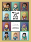 Image for What Do You See? : Developing New Perspectives with Quilt Patterns