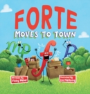 Image for Forte Moves to Town