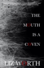 Image for Mouth Is A Coven