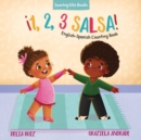 Image for !1, 2, 3 Salsa!: English-Spanish Counting Book