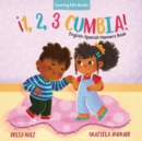 Image for !1, 2, 3 Cumbia!: English-Spanish Manners Book