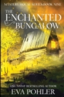 Image for The Enchanted Bungalow