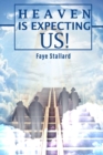 Image for Heaven is expecting us!