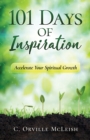 Image for 101 Days of Inspiration : Accelerate Your Spiritual Growth