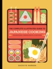 Image for The Complete Illustrated Guide to Japanese Cooking