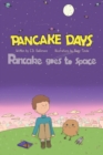 Image for Pancake Days : Pancake Goes to Space
