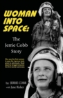 Image for Woman Into Space : The Jerrie Cobb Story