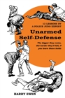 Image for Unarmed Self Defense : 12 Lessons by a Police Judo Expert