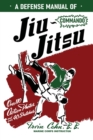 Image for A Defense Manual of Commando Ju-Jitsu