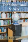Image for School  and Society