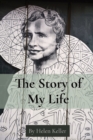 Image for The Story of My Life : By Helen Keller