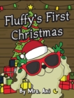 Image for Fluffy&#39;s First Christmas
