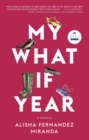 Image for My What If Year : A Memoir