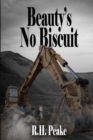 Image for Beauty&#39;s No Biscuit