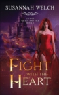 Image for Fight with the Heart