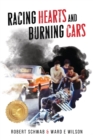 Image for Racing Hearts and Burning Cars