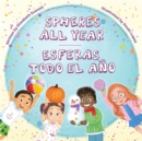 Image for Spheres All Year / Esferas Todo El Ano
