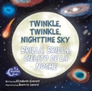 Image for Twinkle, Twinkle, Nighttime Sky / Brilla, Brilla, Cielito de la Noche