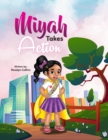 Image for Miyah Takes Action