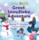 Image for Little Jay&#39;s Great Snowflake Adventure