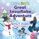 Image for Little Jay&#39;s Great Snowflake Adventure