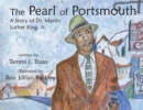 Image for The Pearl of Portsmouth : A Story of Dr. Martin Luther King, Jr.