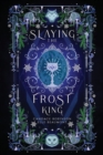 Image for Slaying the Frost King