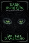 Image for Dark Horizon : Book 3 of the Fractured Time Trilogy