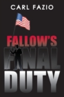 Image for Fallow&#39;s Final Duty