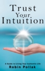 Image for Trust Your Intuition