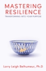 Image for Mastering Resilience