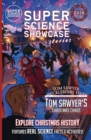 Image for Tom Sawyer&#39;s Christmas Chaos : Tom Sawyer &amp; Huckleberry Finn: St. Petersburg Adventures (Super Science Showcase Christmas Stories #2)
