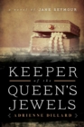 Image for Keeper of the Queen&#39;s Jewels