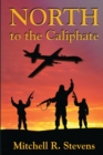 Image for North to the Caliphate