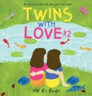 Image for Twins With Love x2