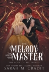 Image for The Melody and the Master : A Standalone Marriage of Convenience Fantasy Romance