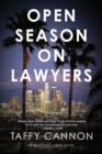 Image for Open Season on Lawyers